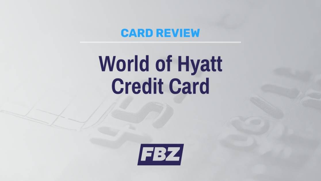 World Of Hyatt Credit Card - How To Apply